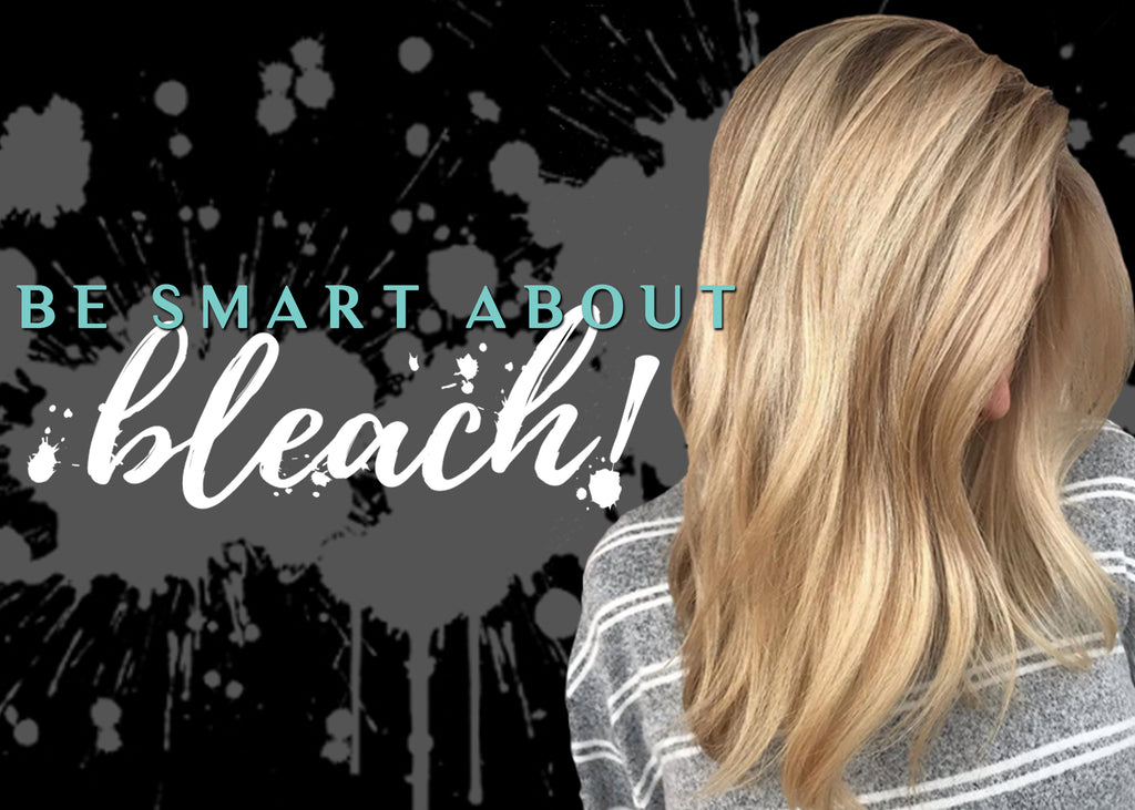 Be Smart About Bleach!