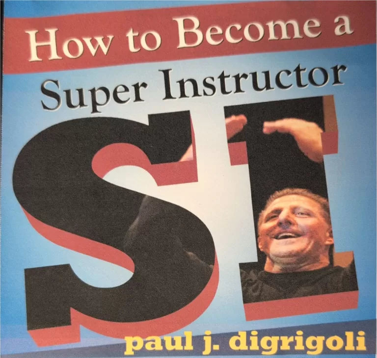 How To Become A Super Instructor